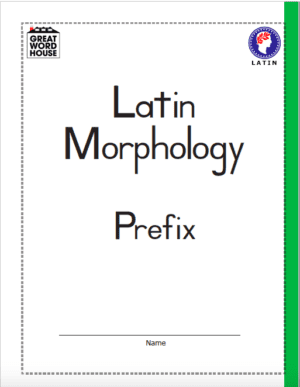 Latin Prefix Student Book (Green); Latin Root Student Book (Yellow); Latin Suffix Student Book (Red)