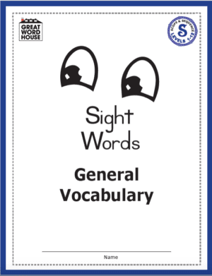 Sight Words, General Vocabulary