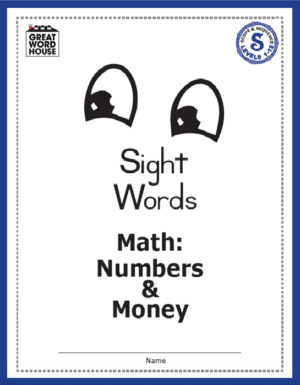 Sight Words, Math: Numbers and Money, Levels 1-12