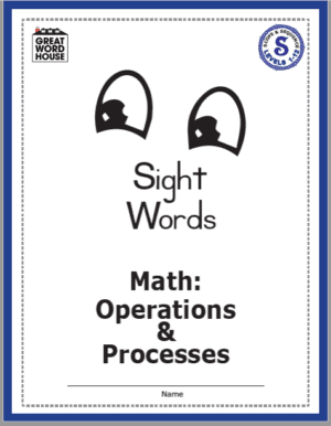 Sight Words, Math: Operations & Processes, Levels 1-12